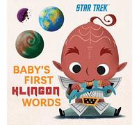 Baby's First Klingon Words: Baby's First Klingon Words