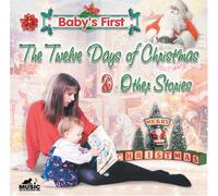 Baby's First: Twelve Days Christmas & Other
