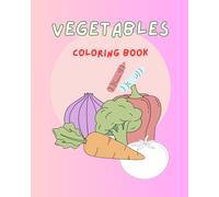 BABY'S FIRST VEGETABLES COLORING BOOK