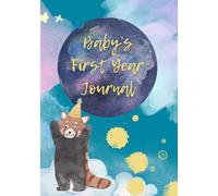 Baby's First Year Book: Journal | Photo Album | Pregnancy Tracker | 7x10 Paperback | Memory | Keepsake