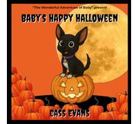 Baby's Happy Halloween: The Wonderful Adventures of Baby