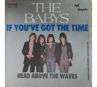 Babys, The - If You've Got The Time - Chrysalis - 6155 089