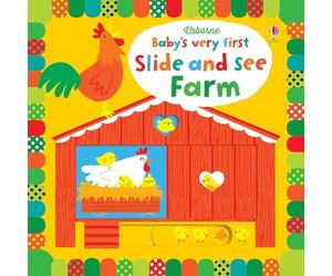 Baby's Very First Slide and See Farm (Baby's Very First Books)
