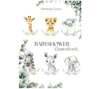 Babyshower Gastenboek: Thema Safari/Jungle: Met gastenlijst, advies voor de ouders en wensen voor je kleintje