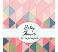 Babyshower: La mia prima Parte I Libro degli Ospiti per il Bambino e i Genitori Felici I Baby Shower Retro I Baby Shower Decorazioni Neutro I Per 30 ... Foto I Idea Regalo per il Figlioccio o Nipote