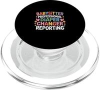 Babysitter Professional Diaper Changer Reporting - PopSockets PopGrip per MagSafe
