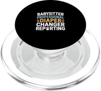 Babysitter Professional Diaper Changer Reporting PopSockets PopGrip per MagSafe