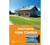 BabyTrekking. Alpe Cimbra