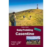 Babytrekking Casentino. Pratomagno, Raggiolo, La Verna, Camaldoli, Moggiona, Stia