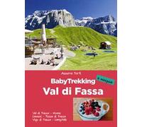 BabyTrekking. Val di Fassa