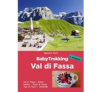 BabyTrekking. Val di Fassa