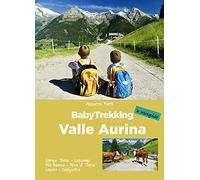 BabyTrekking. Valle Aurina