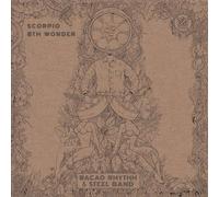 Bacao Rhythm & Steel Band - Scorpio / 8th Wonder