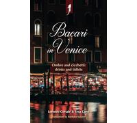 Bacari in Venice: Ombre and cicchetti: drinks and tidbits