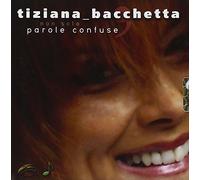 Bacchetta, Tiziana - Non Solo Parole Confuse