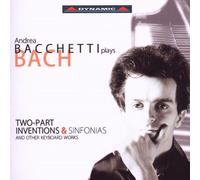Andrea Bacchett Andrea Bacchetti Plays Bach: Two Part Inventions and Sinfon (CD)