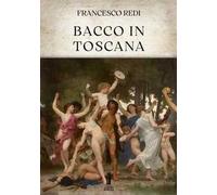 Bacco in Toscana
