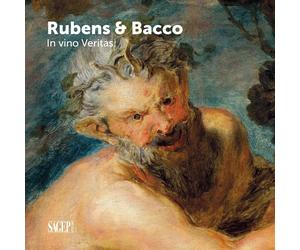 Bacco & Rubens. In vino veritas - [SAGEP]