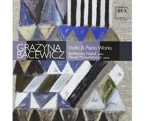 Bacewicz, G. - Kaprys/Melodia/Oberek