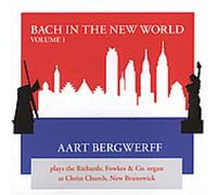 Bach - Bach in the New World, Vol. 1