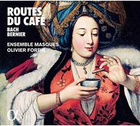 Audio Cd Routes Du Cafe: Bach, Bernier