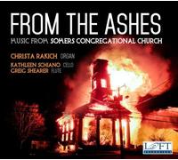 BACH / BOHM / ELGAR / F From the Ashes - Music from Somers Congregational C (CD)