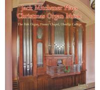 Bach/Brahms/Dupre - Jack Mitchener Plays Christmas Organ Music