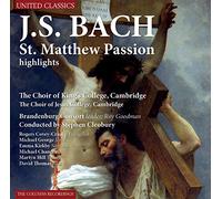 Bach/ Brandenburg Consort/ Cleobury - St Matthew Passion Highlights