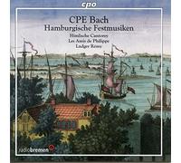 Bach, C.P.E. - Cantatas For Inaugurations