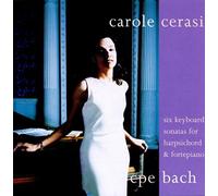 Bach, C.P.E./ Cerasi - Six Keyboard Sonatas For Harpsichord & Fortepiano