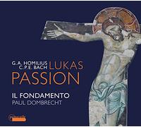 Gottfried August Homilius/Carl Philipp Ema G.A. Homilius/C.P.E. Bach: Luka (CD)