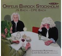 Johann Sebastian Bach J.S. Bach/ C.P.E. Bach: Orfeus Barock Stockholm (CD) Album