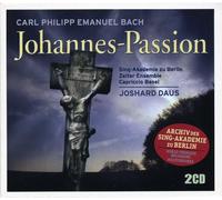 BACH, C.P.E.: St. John Passion / Sing-Academy Berlin / Barockorchestra Basel / Daus / 2CD World Premiere Recording