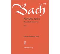 BACH - Cantata BWV 5 “Wo soll ich fliehen hin”