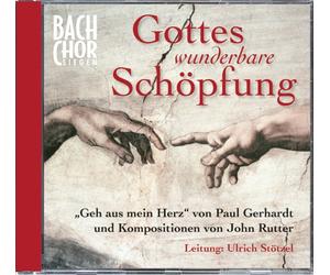 Bach-Chor Siegen - Gottes Wunderbare Schöpfung