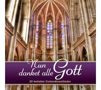 Bach-Chor Siegen - Nun Danket Alle Gott