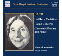 Bach - Chromatic Fantasy & Fugue; Goldberg Variations - Wanda Landowska by Johann Sebastian Bach (2006-08-01)