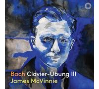 BACH: CLAVIER- ÜBUNG III