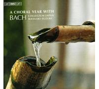 Bach Collegium Japan - A Choral Year With J.S. Bach