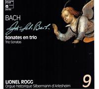 Bach: Complete Organ Works, Vol. 9: Sonates en trio (Trio Sonatas) Nos 1-6, BWV 525-530 [Lionel Rogg playing the Silbermann organ at Arlesheim]