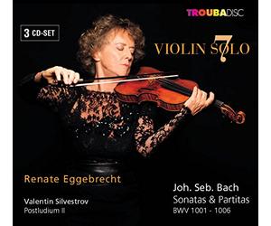 Bach/ Eggebrecht, Renate - V7: Violin Solo: Sonatas & Partitas / Postludium