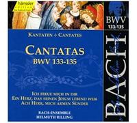 Bach-Ensemble/Helmut - Cantatas Bwv133-135(Ich Freue Mich