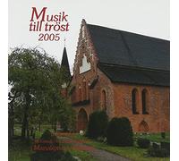 Bach/Faure/Telemann - Musik Till Trost 2005