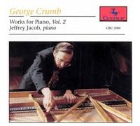 BACH / GLUCK / HANDEL / SCARLATTI Crumb: Works for Piano, Vol. 2 (CD)