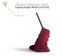 Bach/ Gratton, Maude - J.S. Bach: Leipzig Organ Works 1723-1750