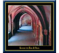 Bach/Homilius/Schumann/Saint-Saens/Weiner/Krol - Music For Horn & Organ