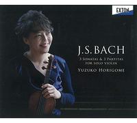 Bach/ Horigome, Yuzuko - Bach: 3 Sonatas & 3 Partitas For Solo Violin