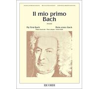 Bach Il Mio Primo Bach per Pianoforte Volume 1 | 12 Spartiti Facili di Musica Classica per Bambini | Libro Didattico con Brani di Bach | Metodo Piano Facile per Giovani Pianisti e Studenti di Musica