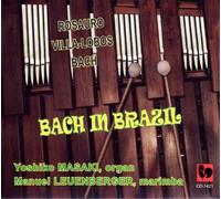 Bach In Brazil: Rosauro, Villalobos, Bach - AA.VV. (Audio Cd)