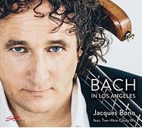 Bach / Bono / Wu – Bach in Los Angeles – Sony Music